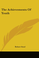 The Achievements Of Youth