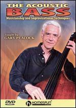 The Acoustic Bass: Musicianship and Improvisational Techniques