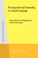 The Acquistion of Temporality in a Second Language