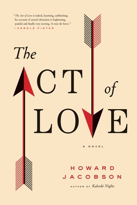 The Act of Love - Jacobson, Howard