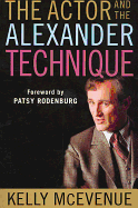 The Actor and the Alexander Technique
