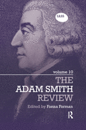 The Adam Smith Review: Volume 10