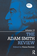 The Adam Smith Review: Volume 13