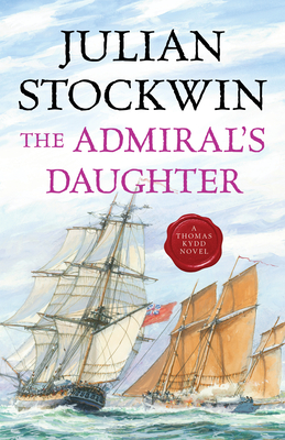 The Admiral's Daughter - Stockwin, Julian
