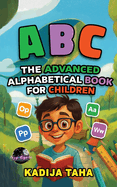 The Advance Alphabetical Book for Children