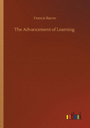 The Advancement of Learning