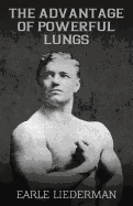 The Advantage of Powerful Lungs: (Original Version, Restored)