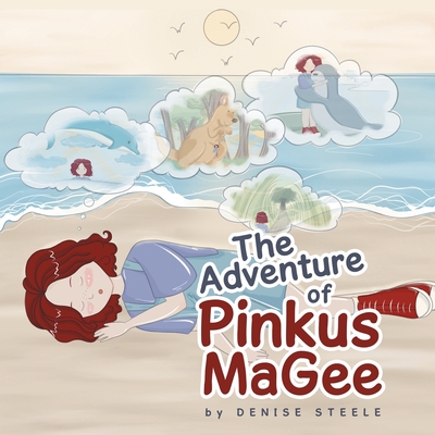 The Adventure of Pinkus MaGee - Steele, Denise