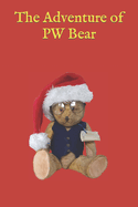 The Adventure of PW Bear