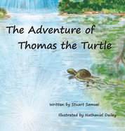 The Adventure of Thomas the Turtle
