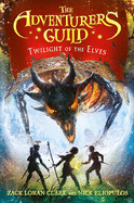 The Adventurers Guild: Twilight of the Elves