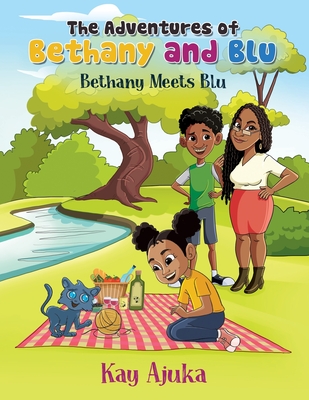 The Adventures of Bethany and Blu: Book 1 - Ajuka, Kay, and Studios, White Magic (Cover design by)