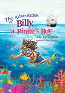 The Adventures of Billy, a Pirate's Boy