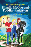 The Adventures of Blondie McGoo and Puddles Pinkerton