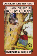 The Adventures of Bobby Coon