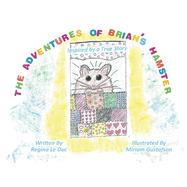 The Adventures of Brian's Hamster