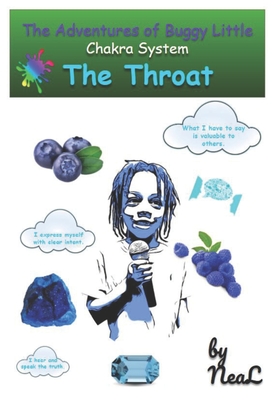 The Adventures of Buggy Little: The Throat Chakra - Neal