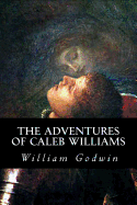 The Adventures of Caleb Williams