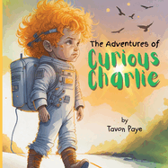 The Adventures of Curious Charlie