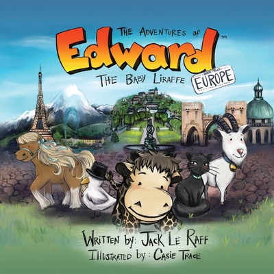 The Adventures of Edward - The Baby Liraffe - Le Raff, Jack