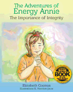 The Adventures of Energy Annie: The Importance of Integrity