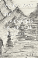 The Adventures of Everette Freeman