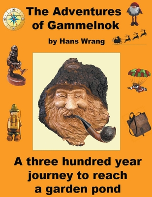 The Adventures of Gammelnok - Wrang, Hans