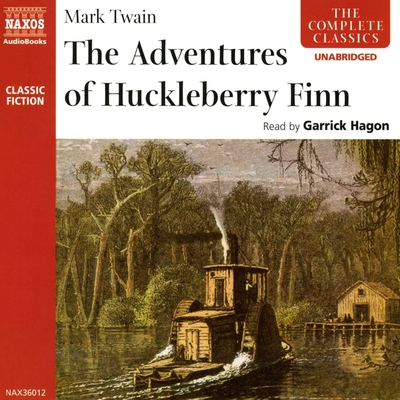 The Adventures of Huckleberry Finn Lib/E - Twain, Mark, and Hagon, Garrick (Read by)