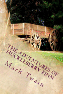 The Adventures of Huckleberry Finn: Part 2