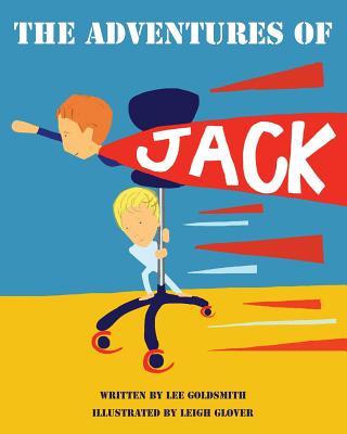 The Adventures of Jack - Goldsmith, Lee