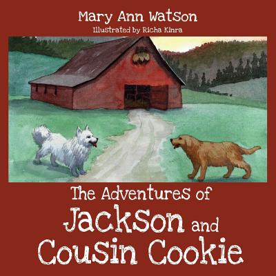 The Adventures of Jackson and Cousin Cookie - Watson, Mary Ann