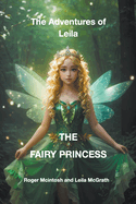 The Adventures of Leila the Fairy Princess