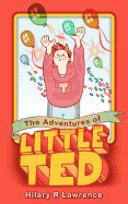 The Adventures of Little Ted