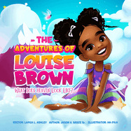 The Adventures of Louise Brown: What Does Heaven Look Like?