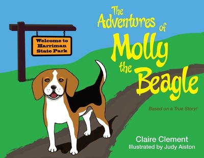 The Adventures of Molly the Beagle - Clement, Claire