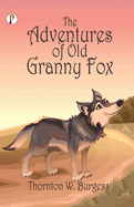 The Adventures of Old Granny Fox