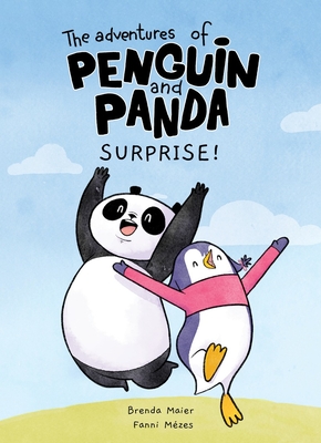 The Adventures of Penguin and Panda: Surprise!: Graphic Novel (1) Volume 1 - Maier, Brenda