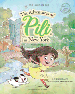 The Adventures of Pili in New York. Dual Language Chinese Books for Children ( Bilingual English - Mandarin )