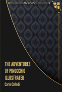 The Adventures of Pinocchio Illustrated