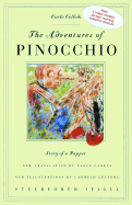 The Adventures of Pinocchio: Story of a Puppet - Collodi, Carlo, and Canepa, Nancy (Translated by)