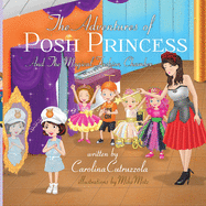 The Adventures of Posh Princess - And the Magical Fashion Chamber