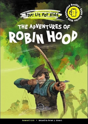 The Adventures of Robin Hood - Pyle, Howard, and Stuart, Brian J (Retold by)