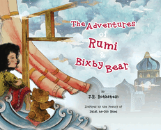 The Adventures of Rumi and Bixby Bear