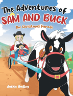 The Adventures of Sam and Buck: The Christmas Parade