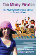 The Adventures of Summer McPhee of Ocracoke Island: Too Many Pirates