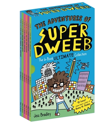 The Adventures of Super Dweeb: The 6-Book Ultimate Collection - 