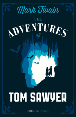 The Adventures of Tom Sawyer - Twain, Mark