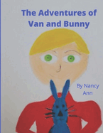 The Adventures of Van and Bunny