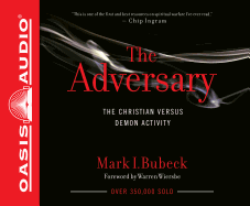 The Adversary (Library Edition): The Christian Versus Demon Activity