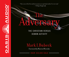 The Adversary: The Christian Versus Demon Activity